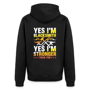 I'm Blacksmith I'm Stronger Than You - Unisex Premium Bio Zip Hoodie - Schwarz - Hinten - Nico (187cm)