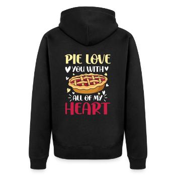 Pie Love You With All Of My Heart für einen - Unisex Premium Bio Zip Hoodie - Schwarz - Hinten - Nico (187cm)