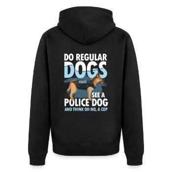 Do Regular Dogs See A Police Dog A Cop - Unisex Premium Bio Zip Hoodie - Schwarz - Hinten - Nico (187cm)