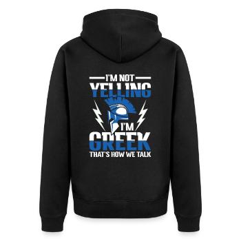 I'm Not Yelling I'm Greek That's How We Talk - Unisex Premium Bio Zip Hoodie - Schwarz - Hinten - Nico (187cm)