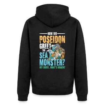 Poseidon Greet The Sea Monster What's Kraken - Unisex Premium Bio Zip Hoodie - Schwarz - Hinten - Nico (187cm)