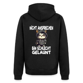 Nicht Ansprechen Bin Schlecht Gelaunt Katze - Unisex Premium Bio Zip Hoodie - Schwarz - Hinten - Nico (187cm)