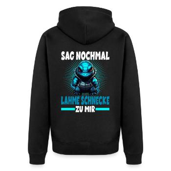 Sag nochmal lahme Schnecke zu mir Schildkörte - Unisex Premium Bio Zip Hoodie - Schwarz - Hinten - Nico (187cm)