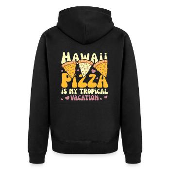 hawaii pizza is my tropical vacation cute Pizza - Unisex Premium Organic Zip Hoodie - black - Back - Nico (187cm)