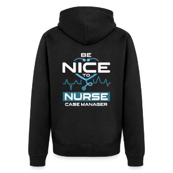 Be Nice To Nurse Case Manager Krankenschwester - Unisex Premium Bio Zip Hoodie - Schwarz - Hinten - Nico (187cm)
