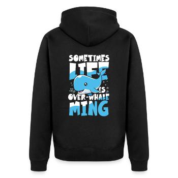 Sometimes Life Is Over-Whale Ming - Unisex Premium Bio Zip Hoodie - Schwarz - Hinten - Nico (187cm)