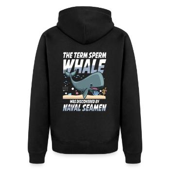 Term Sperm Whale Was Discovered By Naval Seamen - Unisex Premium Bio Zip Hoodie - Schwarz - Hinten - Nico (187cm)