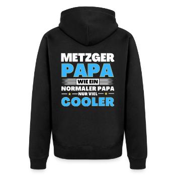 Metzger Papa wie ein normaler nur viel cooler - Unisex Premium Bio Zip Hoodie - Schwarz - Hinten - Nico (187cm)