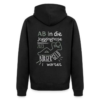 AB In die Jogginghose Bürgergeld wartet grün - Unisex Premium Bio Zip Hoodie - Schwarz - Hinten - Nico (187cm)