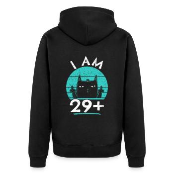 30. Geburtstag Frau 30ter 30 Jahre - I AM 29+ PLUS - Unisex Premium Bio Zip Hoodie - Schwarz - Hinten - Nico (187cm)