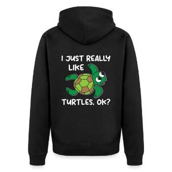 I Just Really Like Turtles. OK? - Sea Turtle - Unisex Premium Bio Zip Hoodie - Schwarz - Hinten - Nico (187cm)