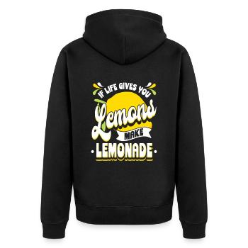 When Life Gives You Lemons Make Lemonade - Unisex Premium Bio Zip Hoodie - Schwarz - Hinten - Nico (187cm)