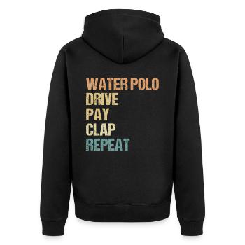 Watersport - Water Polo Drive Pay Clap Repeat - Unisex Premium Bio Zip Hoodie - Schwarz - Hinten - Nico (187cm)