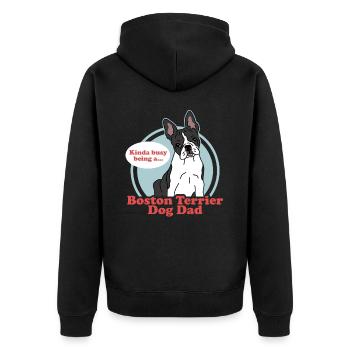 Boston Terrier Dad | Hunde Hundebesitzer Geschenk - Unisex Premium Bio Zip Hoodie - Schwarz - Hinten - Nico (187cm)