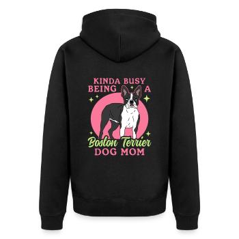 Boston Terrier Mom Hunde Hundebesitzer Geschenk - Unisex Premium Bio Zip Hoodie - Schwarz - Hinten - Nico (187cm)