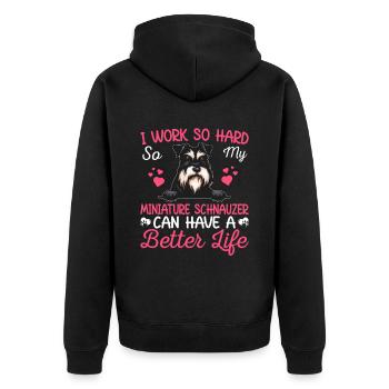 Work Hard For Miniature Schnauzer Dog Owner Lover - Unisex Premium Bio Zip Hoodie - Schwarz - Hinten - Nico (187cm)
