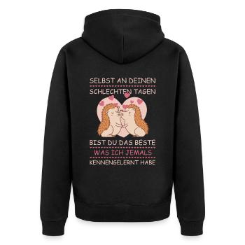 Selbst an deinen schlechten Tagen Valentinstag - Unisex Premium Bio Zip Hoodie - Schwarz - Hinten - Nico (187cm)