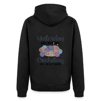 Yesterday was national crocheting day - Unisex Premium Bio Zip Hoodie - Schwarz - Hinten - Nico (187cm)