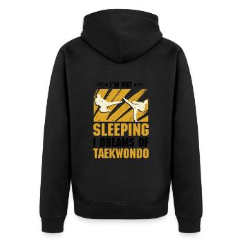 I'm not sleeping I dreams of Taekwond - Unisex Premium Bio Zip Hoodie - Schwarz - Hinten - Nico (187cm)