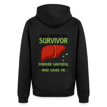 Liver Transplant Survivor Forever Grateful - Unisex Premium Bio Zip Hoodie - Schwarz - Hinten - Nico (187cm)