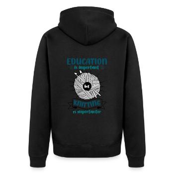 Education is important but Knitting - Unisex Premium Bio Zip Hoodie - Schwarz - Hinten - Nico (187cm)