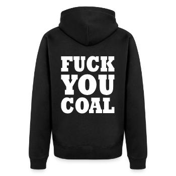 Fuck you coal - Veste à capuche bio Premium Unisexe - noir - Dos - Nico (187cm)