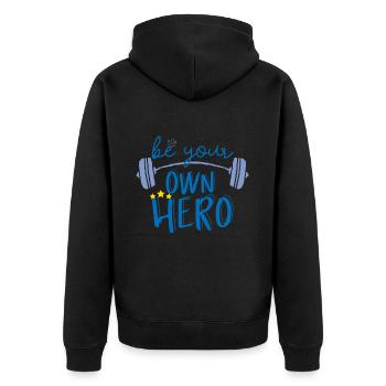 Funny Fitness Sport Saying - Your Own Hero - Unisex Premium Organic Zip Hoodie - black - Back - Nico (187cm)