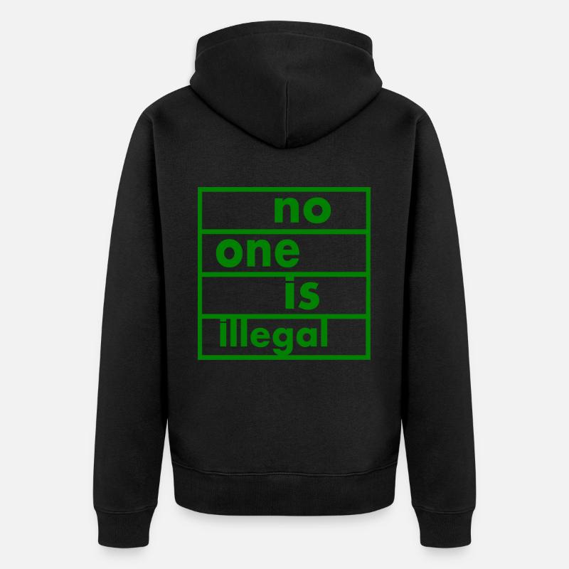 No one is illegal - Veste à capuche bio Premium Unisexe - noir