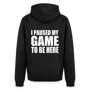 I PAUSED MY GAME TO BE HERE - Veste à capuche bio Premium Unisexe - noir - Dos - Nico (187cm)