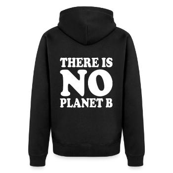 There is no planet b - Veste à capuche bio Premium Unisexe - noir - Dos - Nico (187cm)