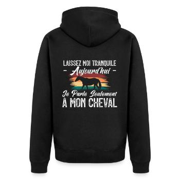 Je parle seulement à mon cheval. cadeau cavalier. - Veste à capuche bio Premium Unisexe - noir - Dos - Nico (187cm)