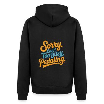 Sorry Can’t Too Busy Pedaling Bike Commuting - Unisex Premium Bio Zip Hoodie - Schwarz - Hinten - Nico (187cm)