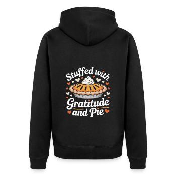 Stuffed with Gratitude and Pie Thanksgiving - Unisex Premium Organic Zip Hoodie - black - Back - Nico (187cm)