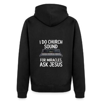 I Do Church Sound For Miracles Audio Engineer - Unisex Premium Bio Zip Hoodie - Schwarz - Hinten - Nico (187cm)