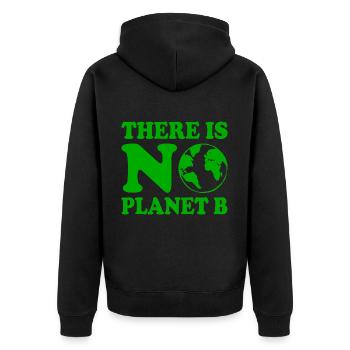 There is no planet b - Unisex Premium Bio Zip Hoodie - Schwarz - Hinten - Nico (187cm)