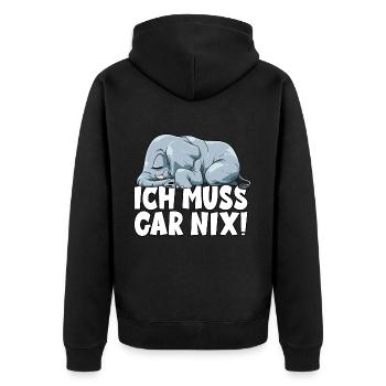ICH MUSS GAR NIX Elefant - Unisex Premium Bio Zip Hoodie - Schwarz - Hinten - Nico (187cm)