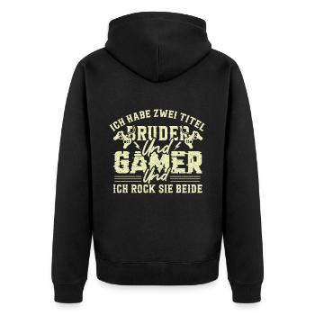 ICH HABE ZWEI TITEL BRUDER UND GAMER UND ICH... - Unisex Premium Bio Zip Hoodie - Schwarz - Hinten - Nico (187cm)