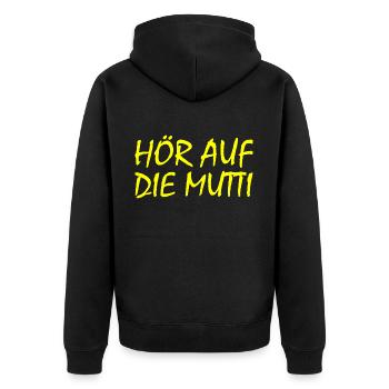 Hör auf die mutti - Unisex Premium Bio Zip Hoodie - Schwarz - Hinten - Nico (187cm)
