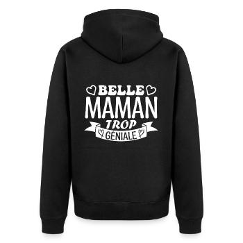 Belle maman trop géniale. cadeau belle maman. mère - Veste à capuche bio Premium Unisexe - noir - Dos - Nico (187cm)