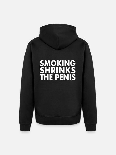 Smoking shrinks the penis - Unisex Premium Organic Zip Hoodie - black