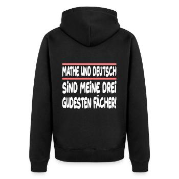 Mathe Und Deutsch Sind Meine Drei Gudesten Fächer - Unisex Premium Bio Zip Hoodie - Schwarz - Hinten - Nico (187cm)