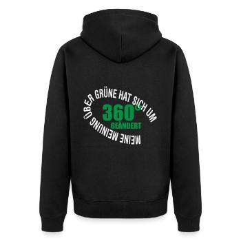 Meine Meinung über Grüne hat sich um 360 Grad geän - Unisex Premium Bio Zip Hoodie - Schwarz - Hinten - Nico (187cm)