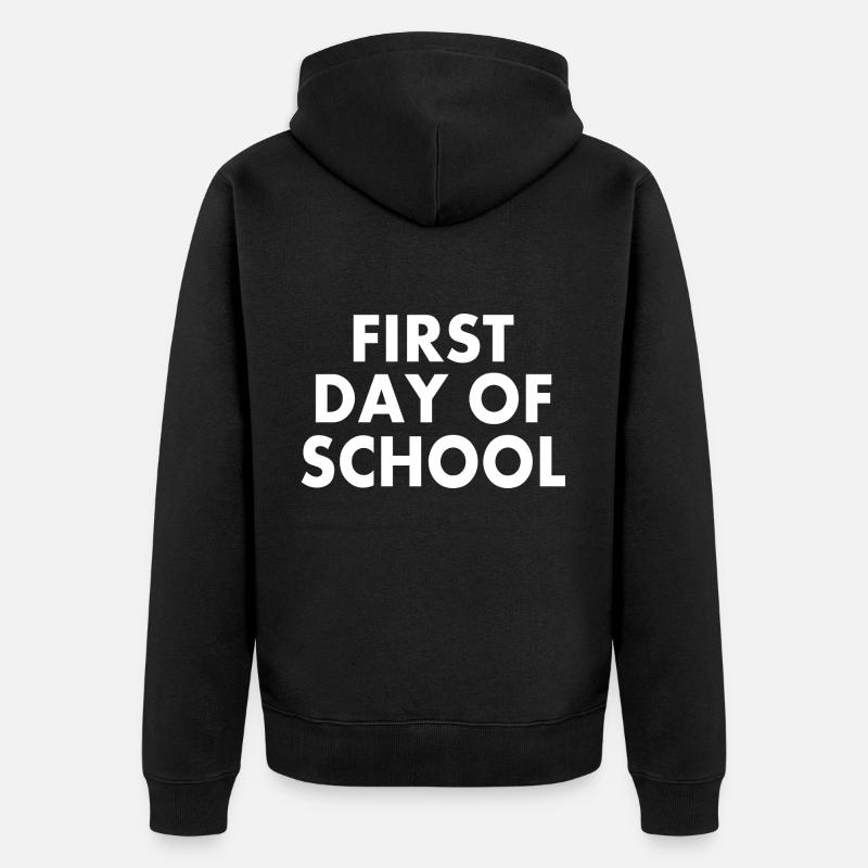 First day of school - Veste à capuche bio Premium Unisexe - noir