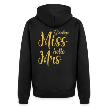 Goodbye Miss Hello Mrs - Wedding Marry Wife - Unisex Premium Organic Zip Hoodie - black - Back - Nico (187cm)