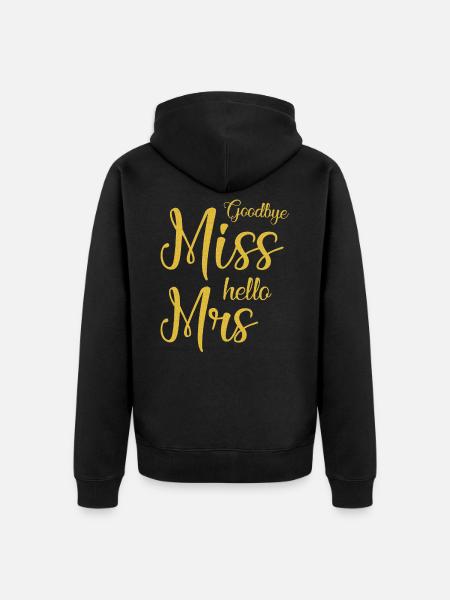 Adiós señorita hola señora - boda casarse con esposa - Premium økologisk unisex-hættejakke - sort
