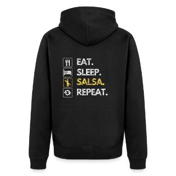 Eat Sleep Salsa Repeat Dancing Dancing Dance School - Unisex Premium Organic Zip Hoodie - black - Back - Nico (187cm)