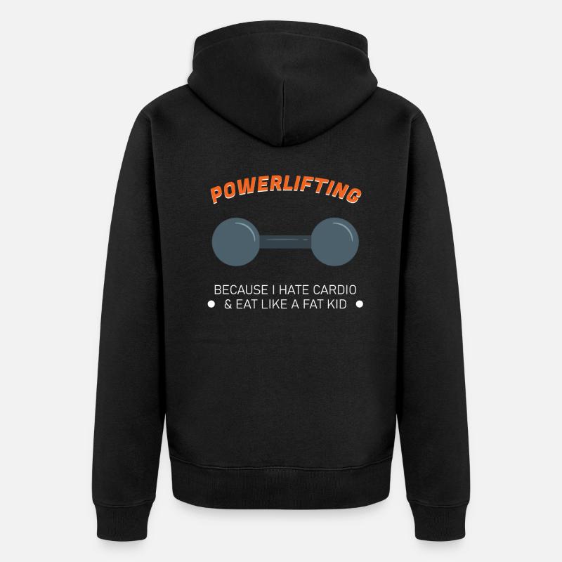 POWERLIFTING: Powerlifting Parce que - Veste à capuche bio Premium Unisexe - noir