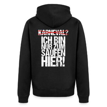 Anti Karneval Bin nur zum Saufen Hier Party Bier - Unisex Premium Bio Zip Hoodie - Schwarz - Hinten - Nico (187cm)