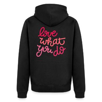 Love what you do - Unisex Premium Bio Zip Hoodie - Schwarz - Hinten - Nico (187cm)