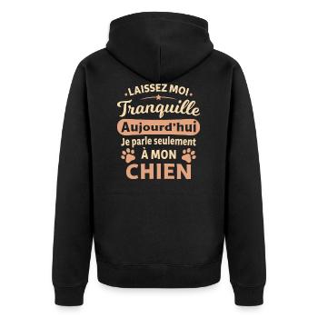 aujourd'hui je parle seulement a mon chien - Veste à capuche bio Premium Unisexe - noir - Dos - Nico (187cm)